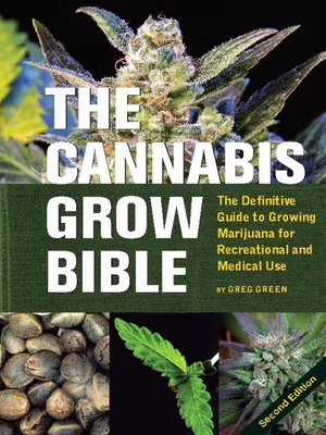 cover image of The Cannabis Grow Bible